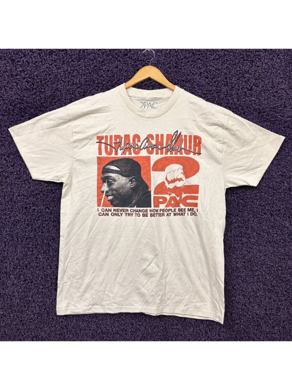 Tupac Shakur Never Change Quote Poster Rap Legend T-Shirt XL